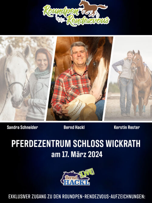 Roundpen Rendezvous Schloss Wickrath 2024: Bernd Hackl (Aufzeichnung/Online-Streaming)