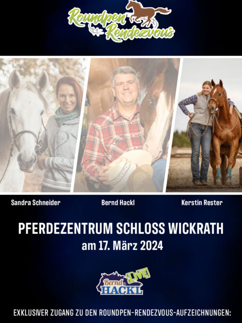 Roundpen Rendezvous Schloss Wickrath 2024: Kerstin Rester (Aufzeichnung/Online-Streaming)