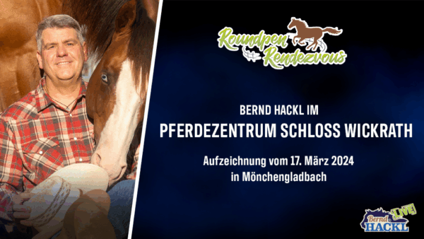 Roundpen Rendezvous Schloss Wickrath 2024: Bernd Hackl (Aufzeichnung/Online-Streaming) – Bild 2
